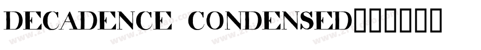 decadence condensed字体转换